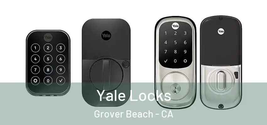  Yale Locks Grover Beach - CA